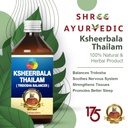 Ksheerbala Thailam - Rejuvenates and Calms the Mind and Body